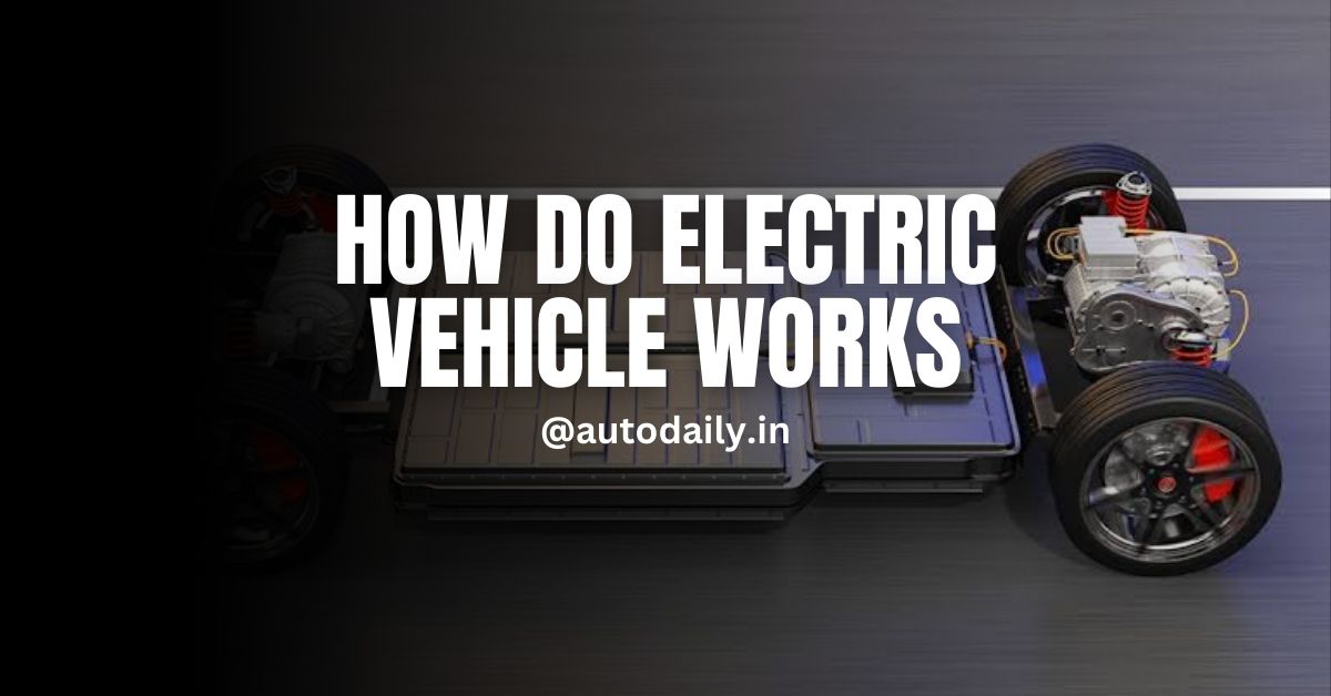 How do Electric Vehicles work? EV Working