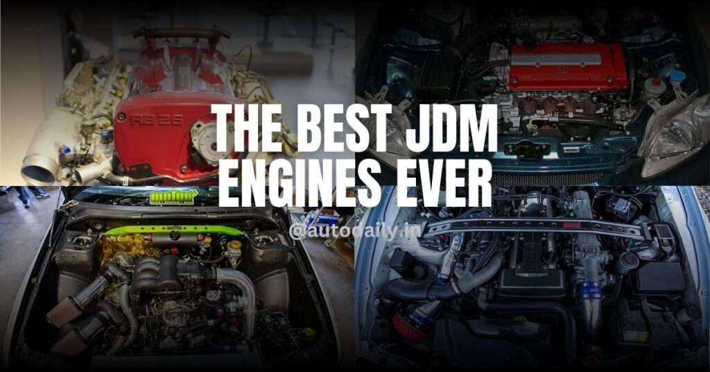 Best JDM Engines Ever Made