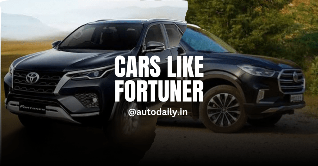 Cars Like Toyota Fortuner